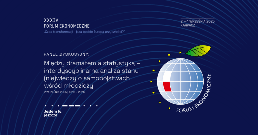 Grafika reklamująca panel dyskusyjny „Między dramatem a statystyką – interdyscyplinarna analiza stanu (nie)wiedzy o samobójstwach wśród młodzieży” podczas Forum Ekonomicznego.